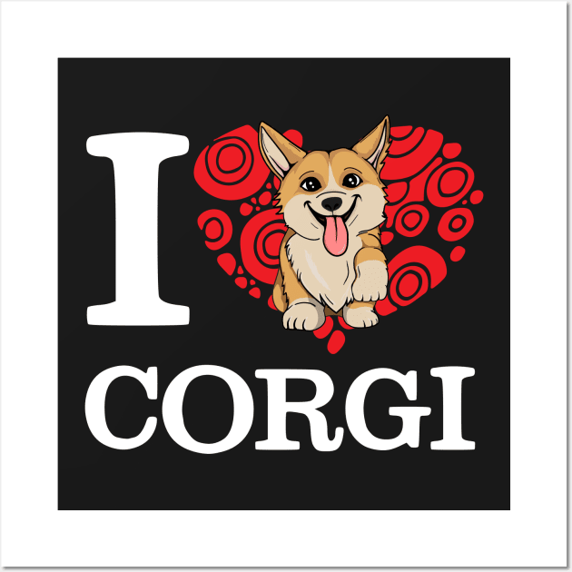 I Love Corgi T-shirt Wall Art by Filik